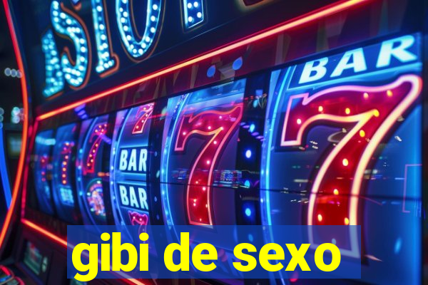 gibi de sexo